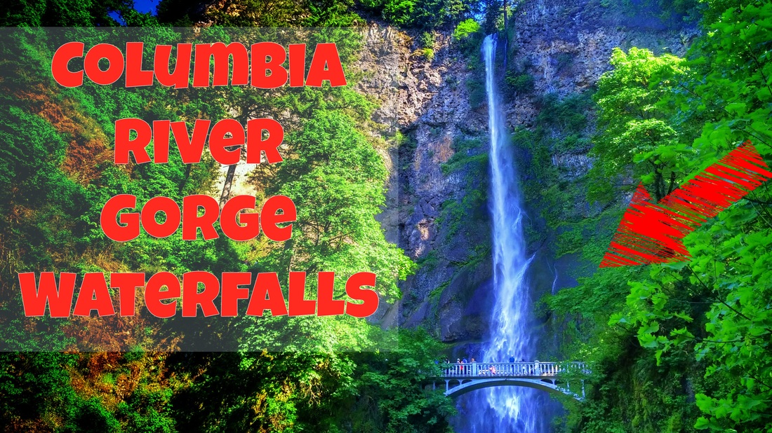 Columbia River Gorge Waterfalls